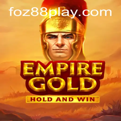 EmpireGold: A Deep Dive into the Game and Its Exciting Features